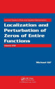 Book cover of: Localization and Perturbation of Zeros of Entire Functions. By: M. I. Gilʹ
