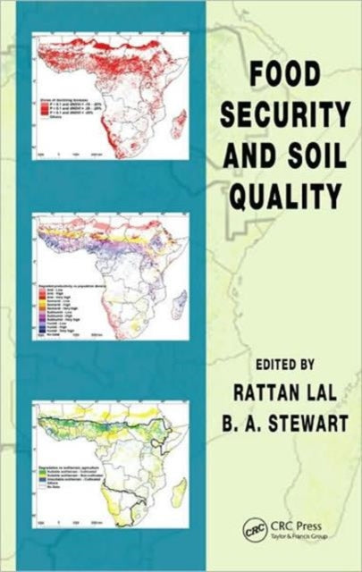 Book cover of: Food Security and Soil Quality. By: Rattan Lal
