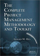 Book cover of: Complete Project Management Methodology and Toolkit. By: Gerard M. Hill