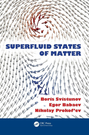 Superfluid States of Matter