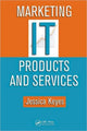 Book cover of: Marketing IT Products and Services. By: Jessica Keyes