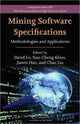 Book cover of: Mining Software Specifications. By: David Lo