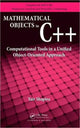 Book cover of: Mathematical Objects in C++. By: Yair Shapira