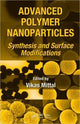 Book cover of: Advanced Polymer Nanoparticles. By: Vikas Mittal