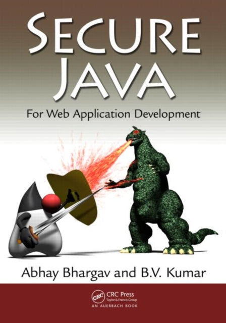 Book cover of: Secure Java. By: Abhay Bhargav