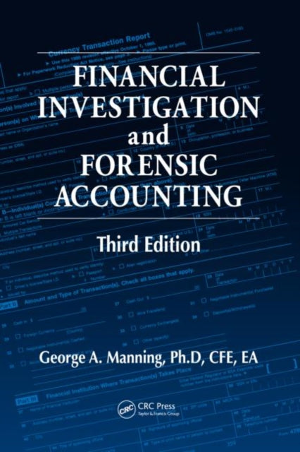 Book cover of: Financial Investigation and Forensic Accounting. By: George Manning