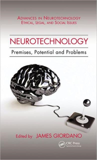 Book cover of: Neurotechnology. By: James J. Giordano