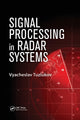 Book cover of: Signal Processing in Radar Systems. By: V. P. Tuzlukov
