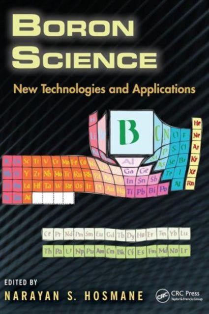 Book cover of: Boron Science. By: Narayan S. Hosmane