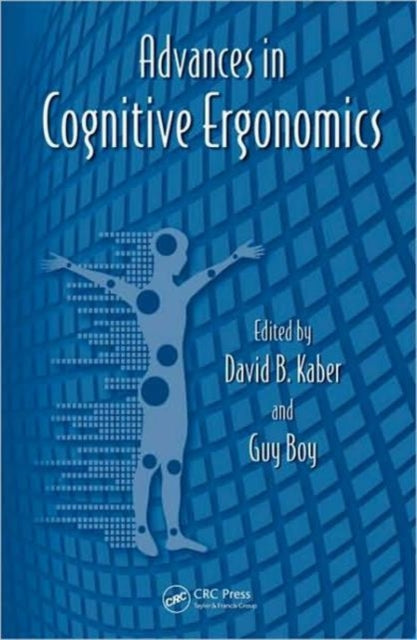 Book cover of: Advances in Cognitive Ergonomics. By: David B. Kaber