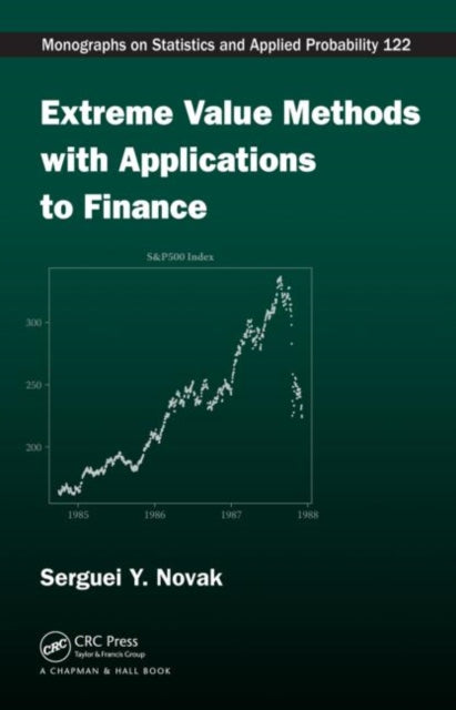 Book cover of: Extreme Value Methods with Applications to Finance. By: Serguei Y. Novak