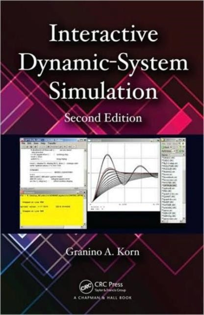 Book cover of: Interactive Dynamic-System Simulation. By: Granino A. Korn