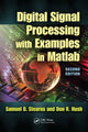 Book cover of: Digital Signal Processing with Examples in MATLAB. By: Samuel D. Stearns