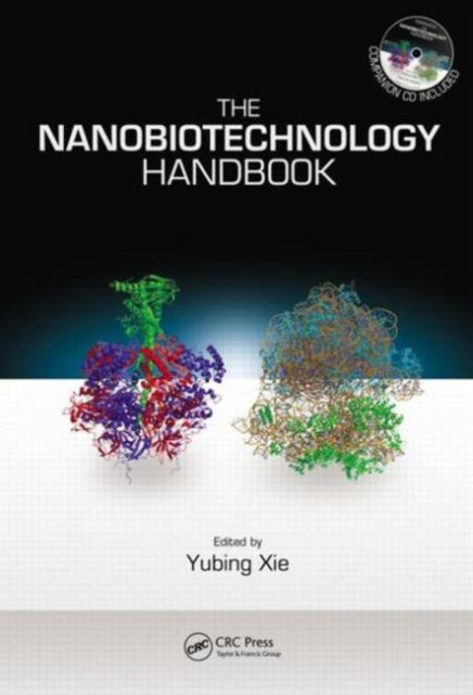 Book cover of: Nanobiotechnology Handbook. By: Yubing Xie