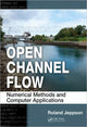Book cover of: Open Channel Flow. By: Roland Jeppson
