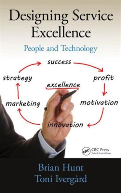 Book cover of: Designing Service Excellence. By: Brian Hunt