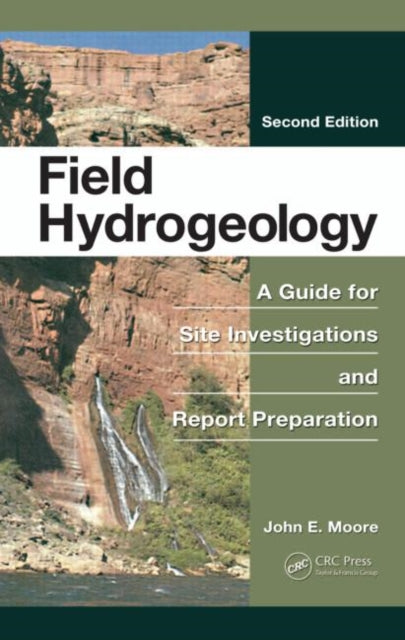 Book cover of: Field Hydrogeology. By: John E. Moore