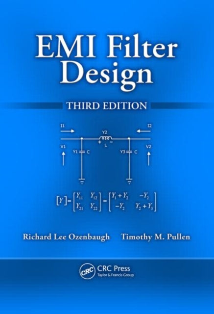 Book cover of: EMI Filter Design. By: Richard Lee Ozenbaugh