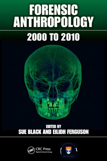 Book cover of: Forensic Anthropology. By: Sue M. Black
