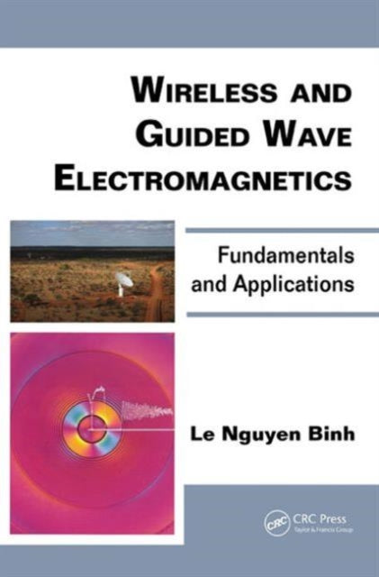 Book cover of: Wireless and Guided Wave Electromagnetics
