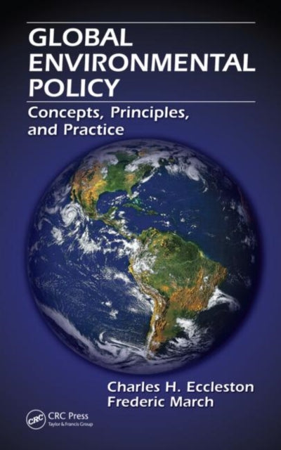 Book cover of: Global Environmental Policy. By: Charles H. Eccleston