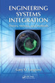 Book cover of: Engineering Systems Integration. By: Gary O. Langford