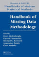 Book cover of: Handbook of Missing Data Methodology