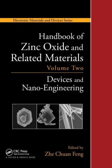 Book cover of: Handbook of Zinc Oxide and Related Materials. By: Zhe Chuan Feng