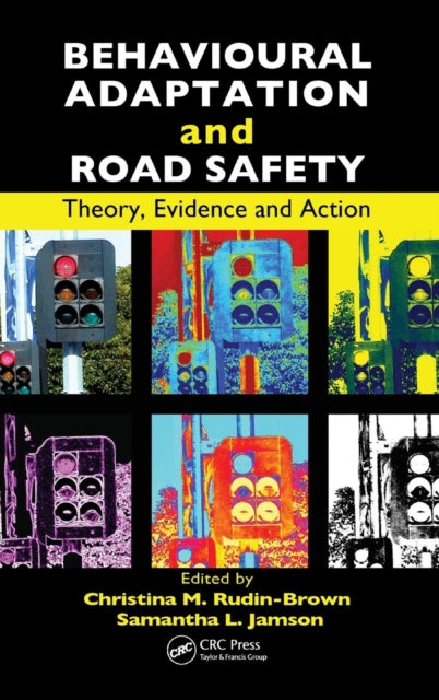 Book cover of: Behavioural Adaptation and Road Safety