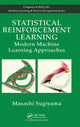 Book cover of: Statistical Reinforcement Learning