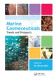 Book cover of: Marine Cosmeceuticals. By: Se-Kwon Kim
