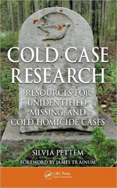 Book cover of: Cold Case Research Resources for Unidentified, Missing, and Cold Homicide Cases. By: Silvia Pettem