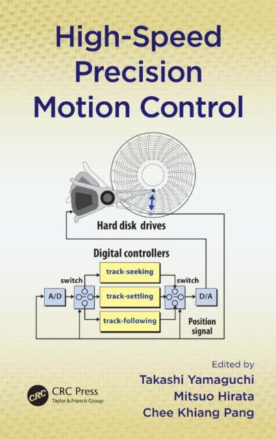 Book cover of: High-Speed Precision Motion Control. By: Takashi Yamaguchi