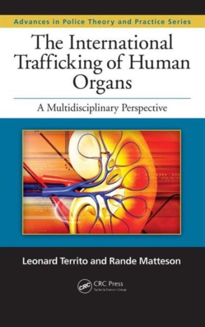 Book cover of: International Trafficking of Human Organs. By: Leonard Territo