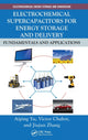 Book cover of: Electrochemical Supercapacitors for Energy Storage and Delivery
