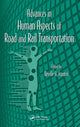 Book cover of: Advances in Human Aspects of Road and Rail Transportation. By: Neville Stanton