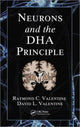 Book cover of: Neurons and the DHA Principle. By: R. C. Valentine