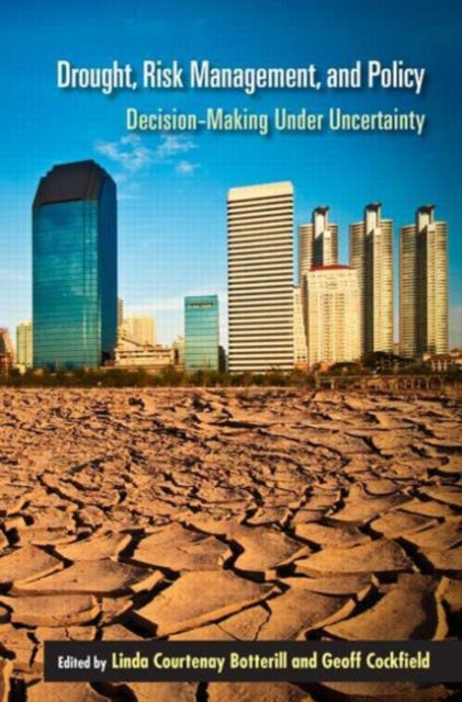 Book cover of: Drought, Risk Management, and Policy