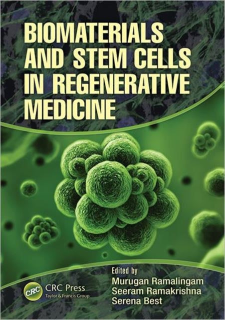 Book cover of: Biomaterials and Stem Cells in Regenerative Medicine. By: Murugan Ramalingam