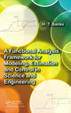 Book cover of: Functional Analysis Framework for Modeling, Estimation and Control in Science and Engineering. By: H. Thomas Banks