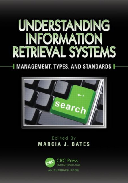 Book cover of: Understanding Information Retrieval Systems. By: Marcia J. Bates