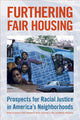 Book cover of: Furthering Fair Housing. By: Justin P. Steil