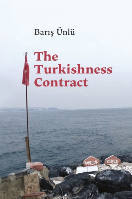 The Turkishness Contract