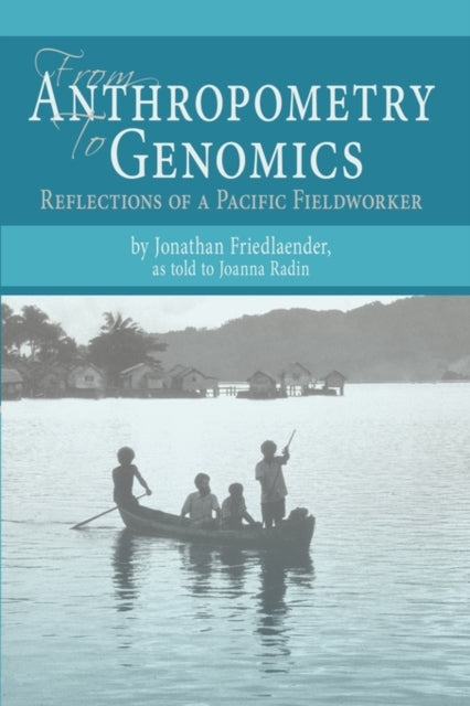 Book cover of: From Anthropometry to Genomics