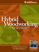 Book cover of: Hybrid Woodworking