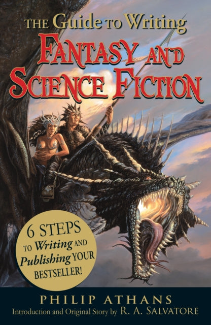 Book cover of: Guide to Writing Fantasy and Science Fiction. By: Philip Athans