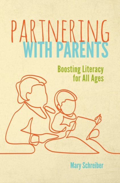 Book cover of: Partnering with Parents. By: Mary Schreiber