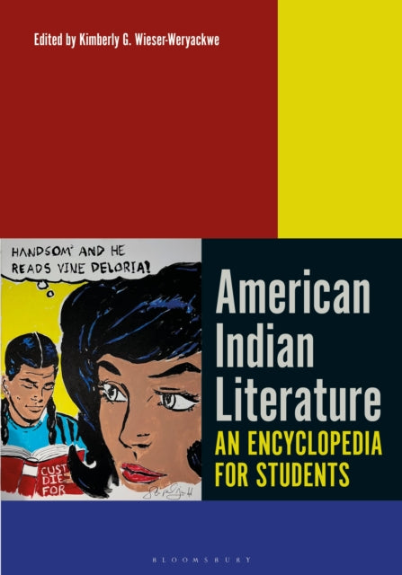 Book cover of: American Indian Literature. By: Kimberly Wieser-Weryackwe