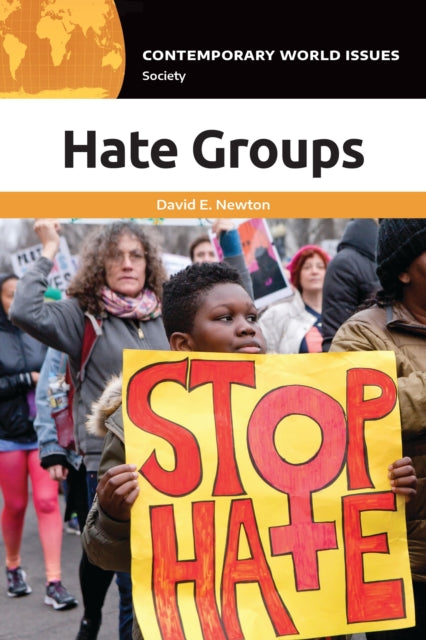 Book cover of: Hate Groups. By: David E. Newton