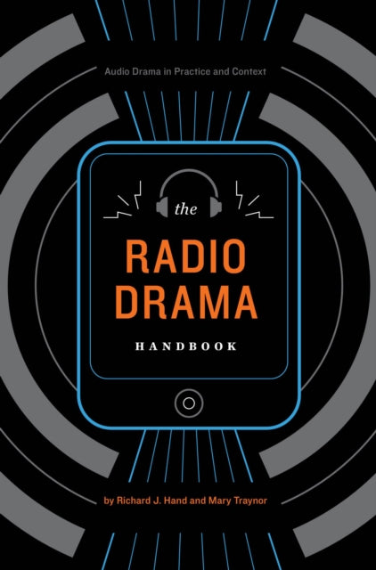 Book cover of: Radio Drama Handbook. By: Richard J. Hand